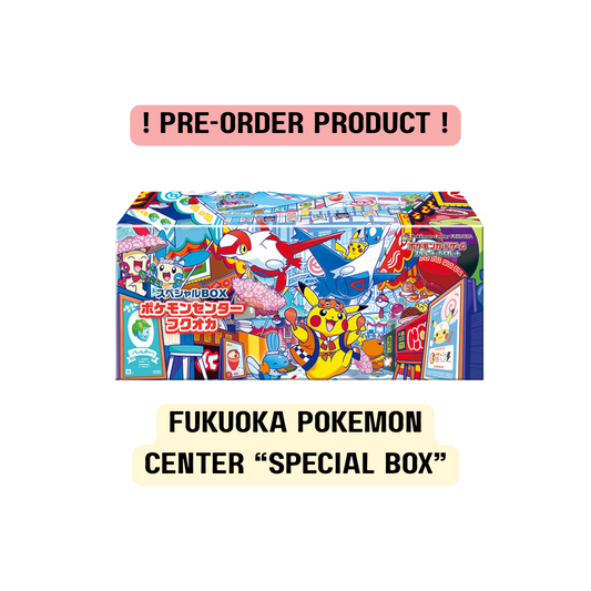 Pré-Order: Pokemon Center Fukuoka : Special BOX (JPN)